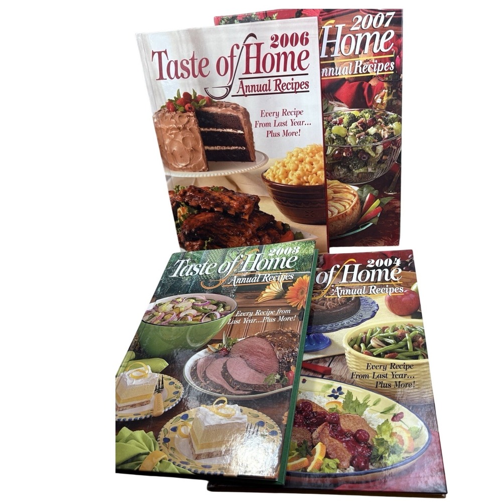 Taste of Home Annual Recipes Cookbook Lot 4 Books 2003 2004 2006 2007 Hardcover